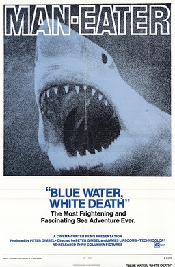 Blue Water, White Death at 55: The Great White Shark Documentary That Changed History